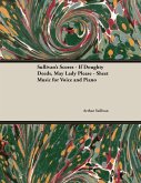 The Scores of Sullivan - If Doughty Deeds, May Lady Please - Sheet Music for Voice and Piano (eBook, ePUB) The Scores of Sullivan - If Doughty Deeds, May Lady Please - Sheet Music for Voice and Piano (eBook, ePUB)