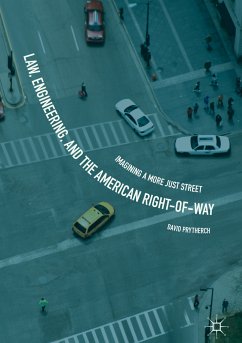 Law, Engineering, and the American Right-of-Way (eBook, PDF) - Prytherch, David