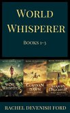 World Whisperer Fantasy Box Set 1-3: World Whisperer, Guardian of Dawn, Shaper's Daughter (eBook, ePUB)