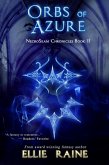 Orbs of Azure (NecroSeam Chronicles, #2) (eBook, ePUB)