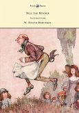 Bill the Minder - Illustrated by W. Heath Robinson (eBook, ePUB) Bill the Minder - Illustrated by W. Heath Robinson (eBook, ePUB)