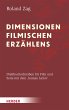 Dimensionen filmischen Erzählens - Bild 1