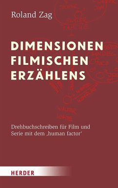 Dimensionen filmischen Erzählens - Zag, Roland