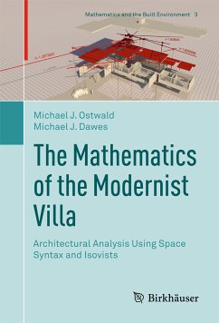 The Mathematics of the Modernist Villa (eBook, PDF) - Ostwald, Michael J.; Dawes, Michael J.