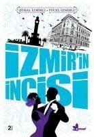 Izmirin Incisi - Izmirli, Zühal; Izmirli, Yücel