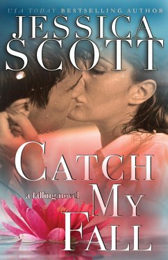 Catch My Fall - Scott, Jessica