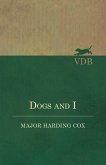 Dogs and I (eBook, ePUB)