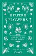 Paper Flowers and How to Make Them... - Bild 1