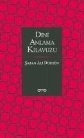 Dini Anlama Kilavuzu - Ali Düzgün, Saban