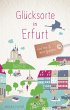 Glücksorte in Erfurt - Bild 1