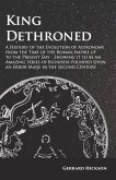 Kings Dethroned - A History of the Evolution of Astronomy from the Time of the Roman Empire up to the Present Day (eBook, ePUB)