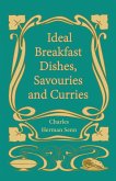 Ideal Breakfast Dishes, Savouries and Curries (eBook, ePUB)