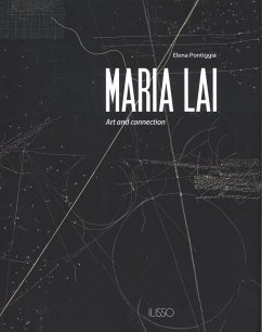 Maria Lai. Art and connection - Pontiggia, Elena