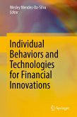 Individual Behaviors and Technologies for Financial Innovations