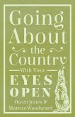 Going About The Country - With Your Eyes Open (eBook, ePUB)