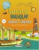 Inanilmaz Buluslar - Hareket Halinde - Turner, Matt