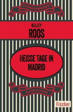 Heiße Tage in Madrid (eBook, ePUB) - Roos, Kelley