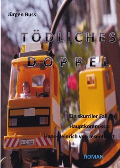 Tödliches Doppel (eBook, ePUB) - Buss, Jürgen