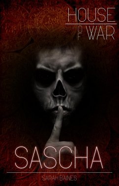 House of War: Sascha (eBook, ePUB) Cover House of War: Sascha (eBook, ePUB)