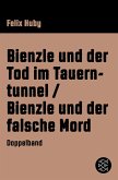 Bienzle und der Tod im Tauerntunnel / Bienzle und der falsche Mord (eBook, ePUB)