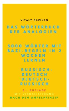 Cover Das Wörterbuch der Analogien Russisch-Deutsch/Deutsch-Russisch mit Bazi-Regeln (eBook, ePUB)