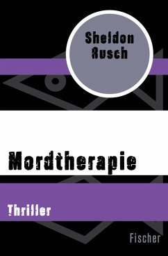 Mordtherapie (eBook, ePUB) - Rusch, Sheldon