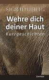 Wehre dich deiner Haut (eBook, ePUB)