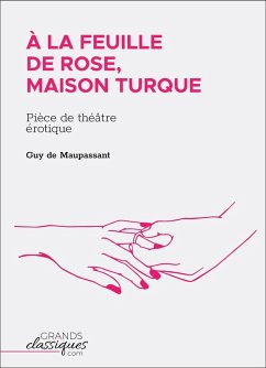 Cover À la feuille de rose, maison turque (eBook, ePUB)