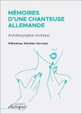 Mémoires d'une chanteuse allemande (eBook, ePUB)