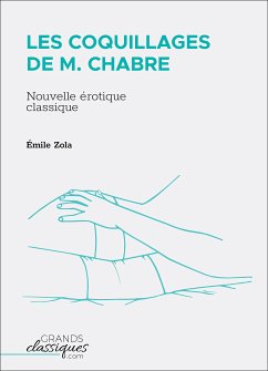 Les Coquillages de M. Chabre (eBook, ePUB) - Zola, Émile