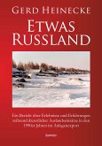 Etwas Russland (eBook, ePUB)