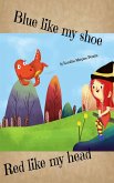 Blue like my Shoe (eBook, ePUB)