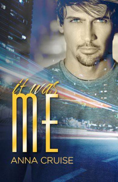 It Was Me (Abby & West) (eBook, ePUB) It Was Me (Abby & West) (eBook, ePUB)