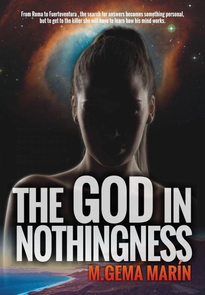 The God In Nothingness (eBook, ePUB) The God In Nothingness (eBook, ePUB)
