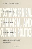 Postmodernism, Feminism, and Cultural Politics