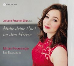 Habe Deine Lust An Dem Herren-Geistliche Konzert - Feuersinger,Miriam/Les Escapades