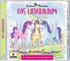 Einhorn-Paradies: Das Liederalbum (CD) - Blum, Anna