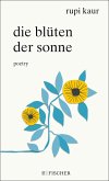 Die Blüten der Sonne (eBook, ePUB) Die Blüten der Sonne (eBook, ePUB)