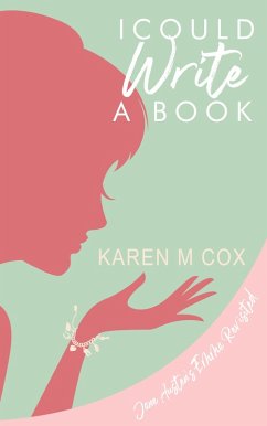 I Could Write a Book (eBook, ePUB) - Cox, Karen M