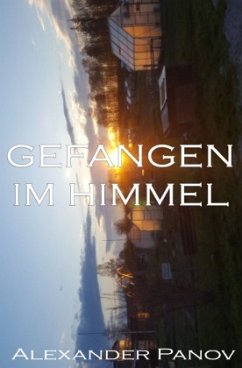 Gefangen im Himmel - Panov, Alexander