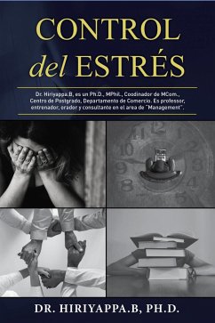 Control del estres (eBook, ePUB) - Ph. D., Hiriyappa B