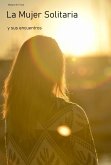 La Mujer Solitaria (eBook, ePUB)