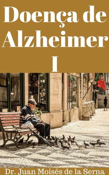 Doenca de Alzheimer I (eBook, ePUB) Doenca de Alzheimer I (eBook, ePUB)