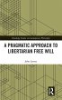 A Pragmatic Approach to Libertarian... - Bild 1