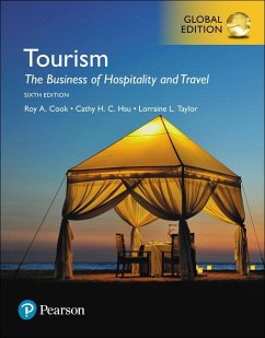 Tourism: The Business of Hospitality and Travel, Global Edition - Cook, Roy; Hsu, Cathy; Taylor, Lorraine