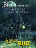 ghostly adventures of Lord Mc Spirit and his valet O'Ghost (eBook, ePUB) ghostly adventures of Lord Mc Spirit and his valet O'Ghost (eBook, ePUB)