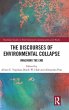 The Discourses of Environmental Collapse - Bild 1