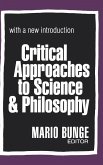 Critical Approaches to Science and Philosophy
