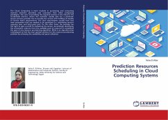 Prediction Resources Scheduling in Cloud Computing Systems