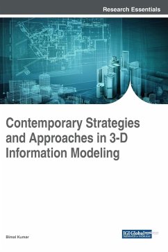 Contemporary Strategies and Approaches in 3-D Information Modeling